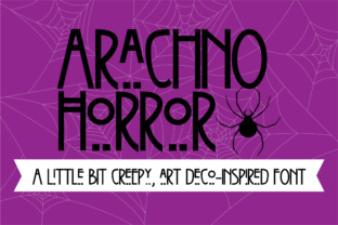 Arachno Horror: A Spooky Art Deco Font for Makers