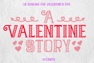 Building a Memorable Brand with A Valentine Story Font