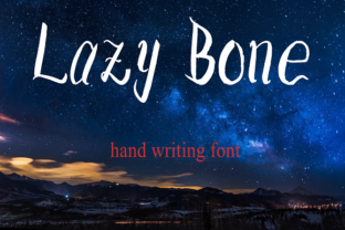 Lazy Bone Font: Bold Script for Handmade Brands