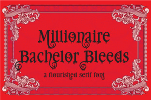 Millionaire Bleeds: A Dramatic Serif Font for Web Headers