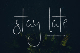 Stay Late: The Dreamy Signature Font for Makers